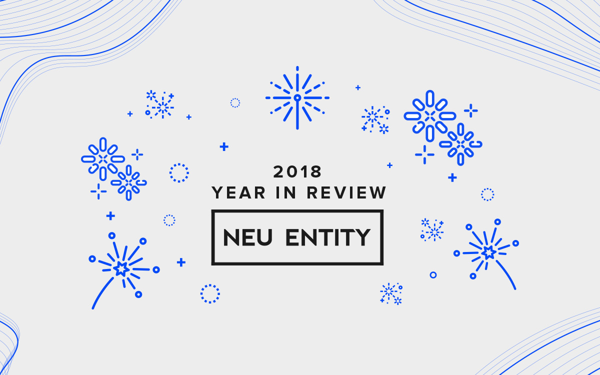 Year In Review- Neu Entity 2018