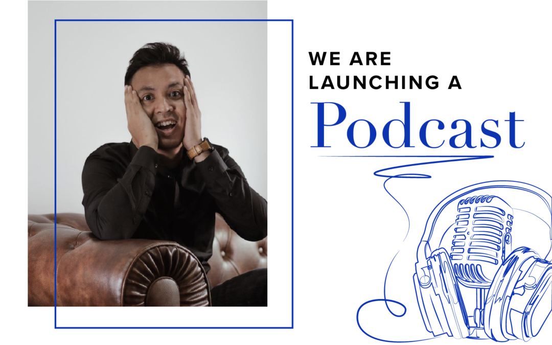 We are launching a BRANDING PODCAST!