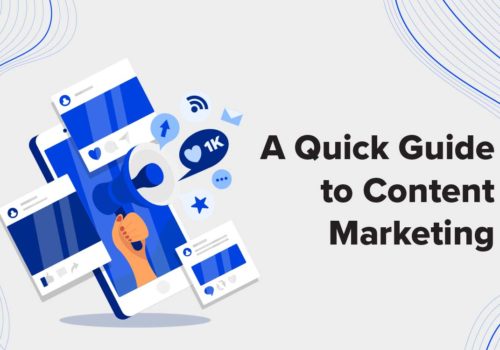 A Quick Guide to Content Marketing