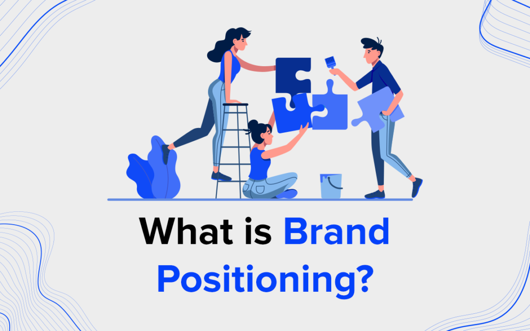 Brand Positioning