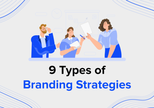 How to Select the Best Branding Strategies For Your Business