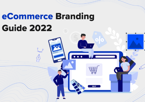 eCommerce Branding Guide 2022