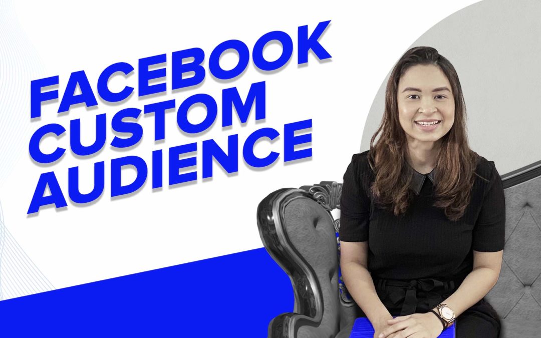 How To Use Facebook Custom Audience To Increase Your CTRs