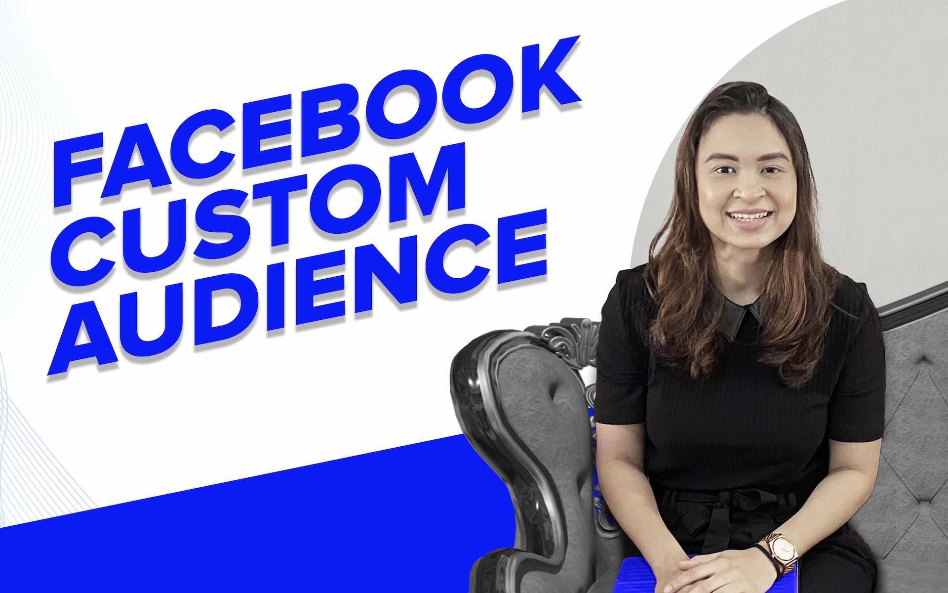 How To Use Facebook Custom Audience Segments To Increase Your CTRs